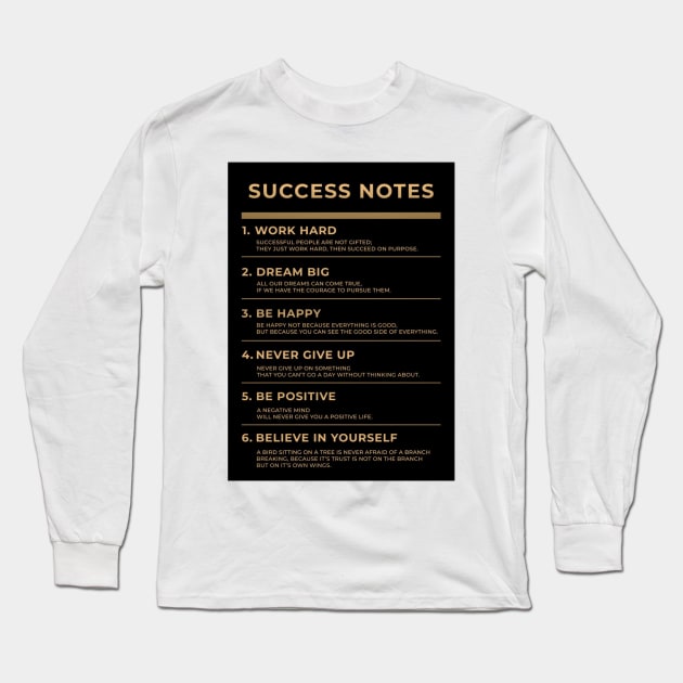 Motivational - Succes Notes Long Sleeve T-Shirt by FREAC